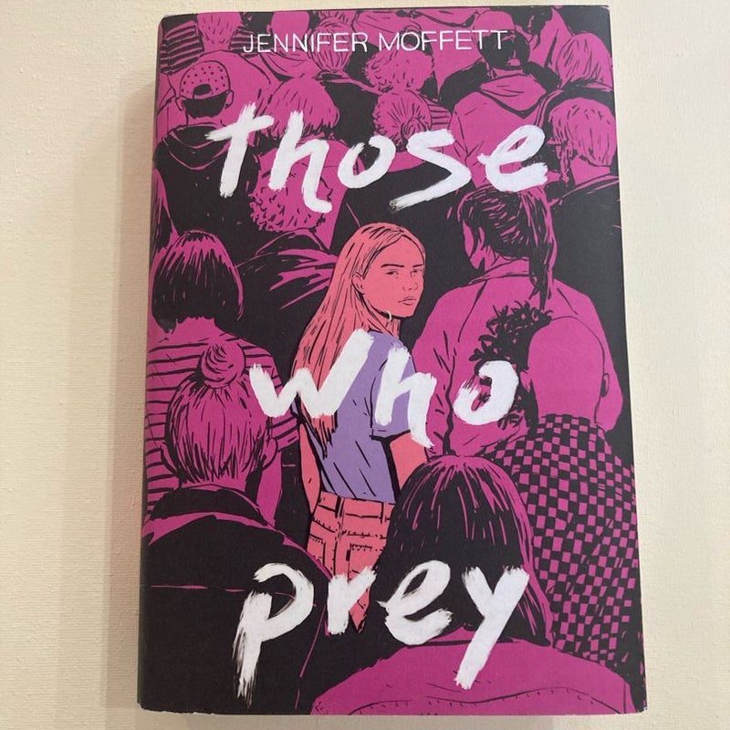 Those Who Prey