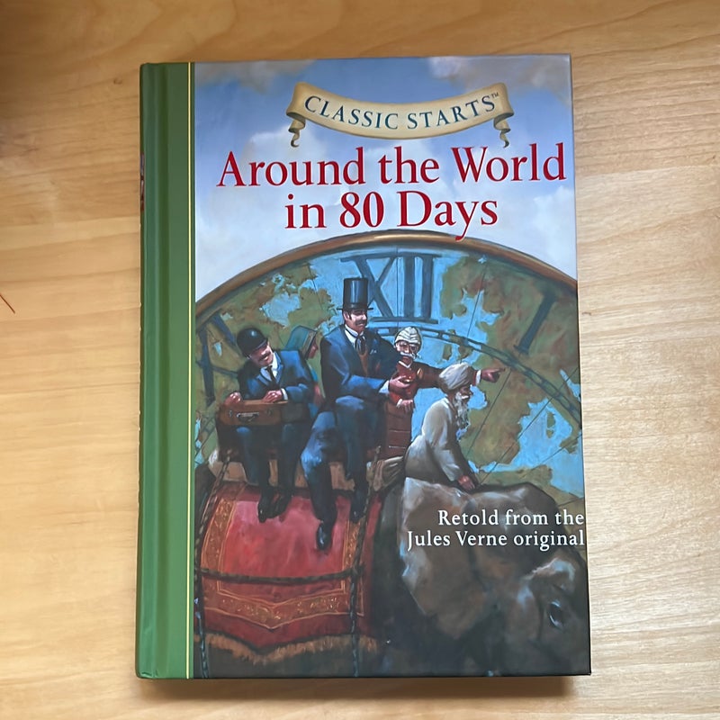 Classic Starts®: Around the World in 80 Days