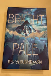 The Bright and the Pale - Owlcrate Edition