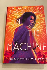Goddess in the Machine - Owlcrate Edition