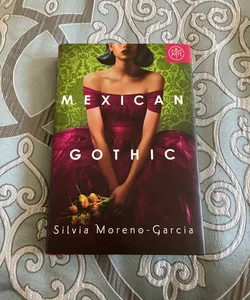 Mexican Gothic - Book of the Month