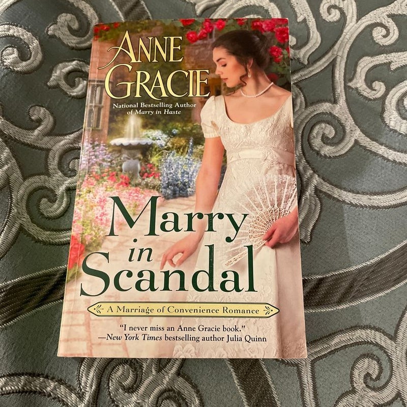Marry in Scandal