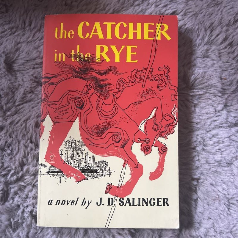 The Catcher in the Rye