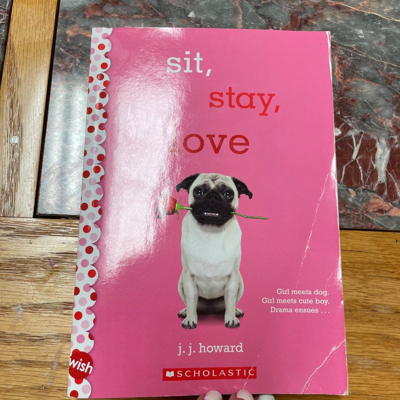Sit, Stay, Love
