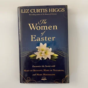 The Women of Easter