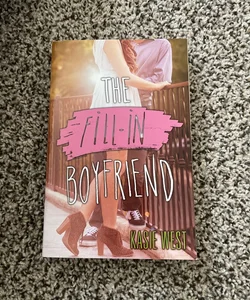 The Fill-In Boyfriend