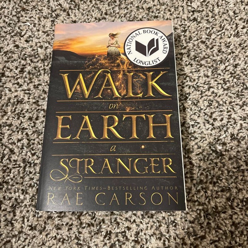 Walk on Earth a Stranger