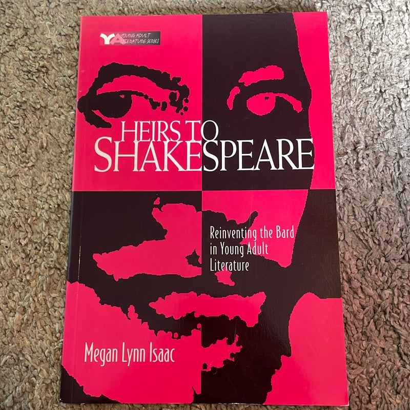 Heirs to Shakespeare