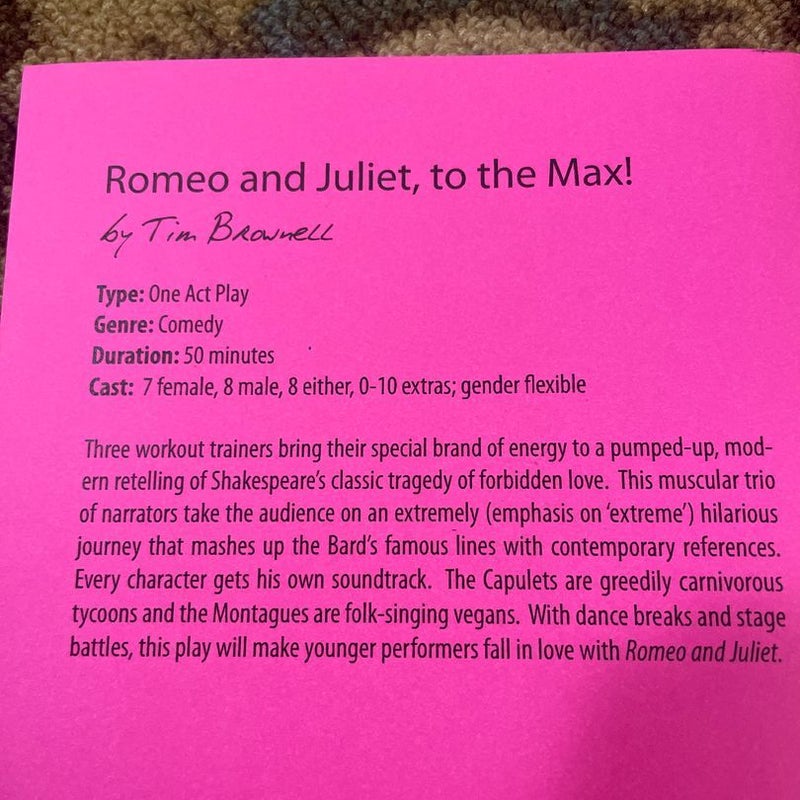 Romeo and Juliet, to the Max!