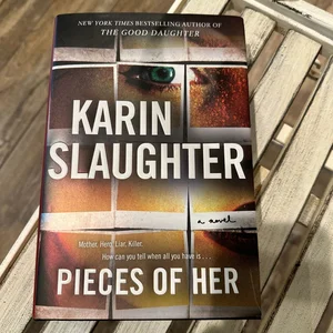 Pieces of Her [Tv Tie-In] - by Karin Slaughter (Paperback)