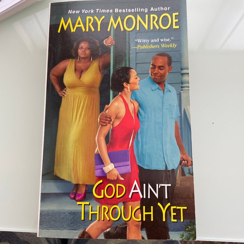 God Ain't Through Yet