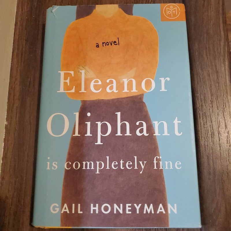 Eleanor Oliphant Is Completely Fine