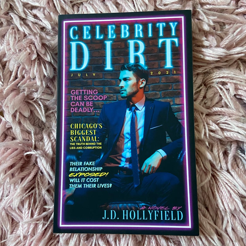 Celebrity Dirt: a Fake Relationship Romantic Suspense Standalone