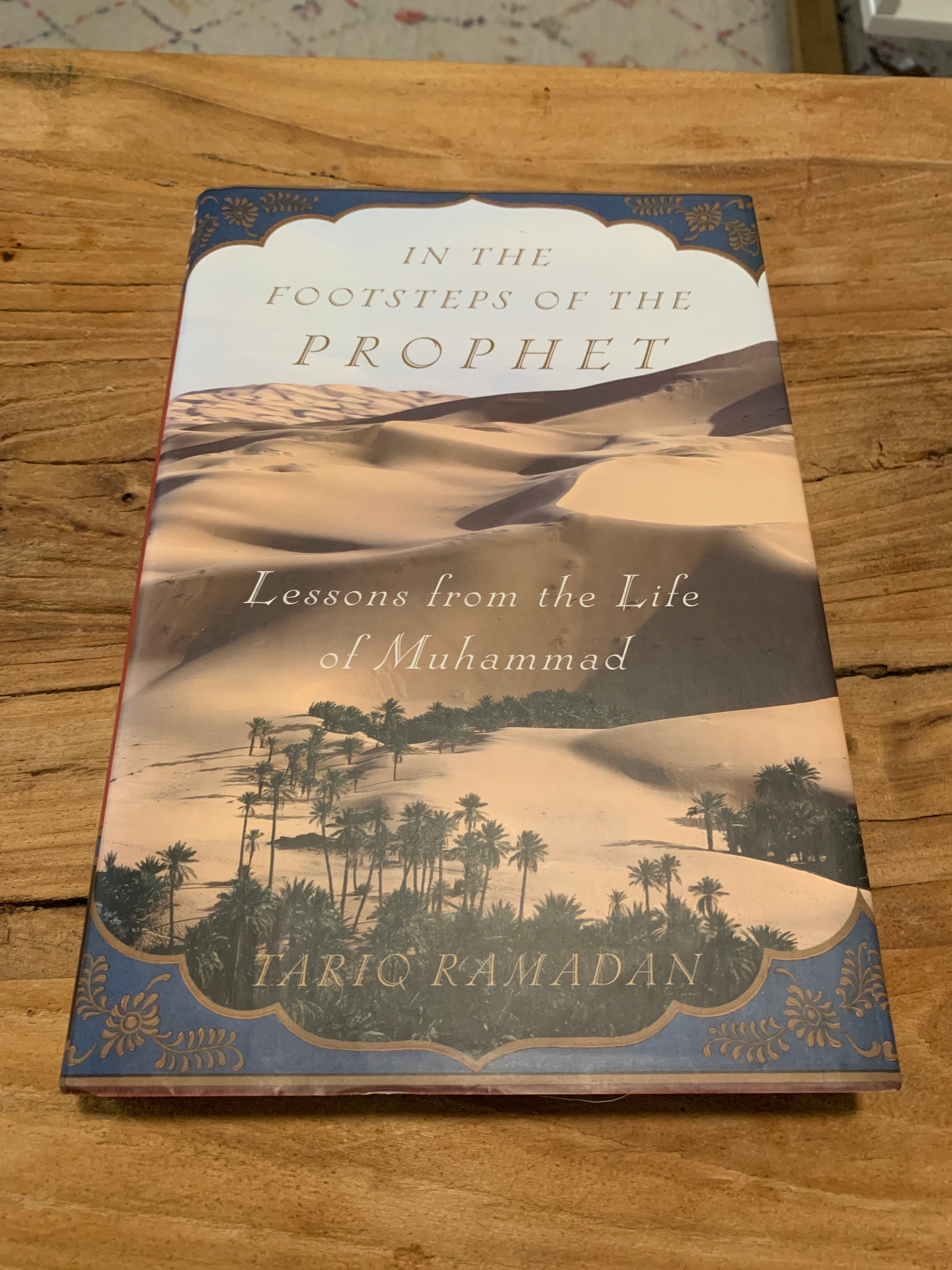 In the Footsteps of the Prophet