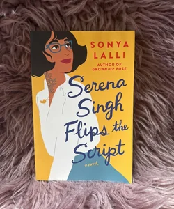 Serena Singh Flips the Script