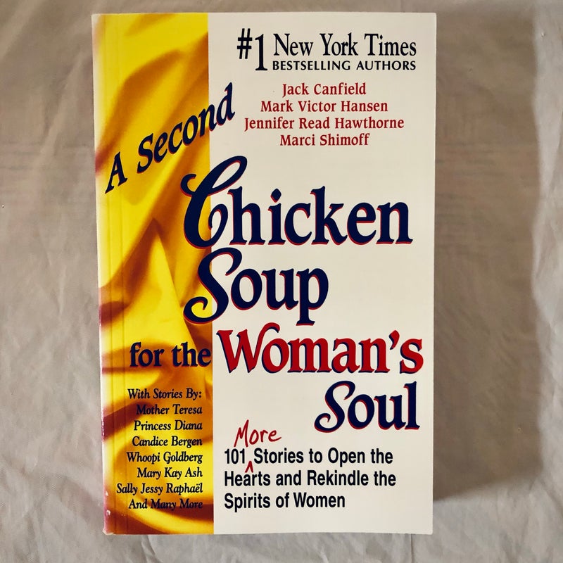 A second chicken soup for the woman's soul
