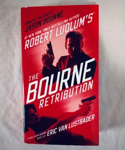 Robert Ludlum's The Bourne retribution