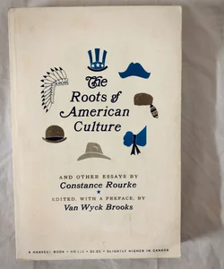 The Roots of American Culture
