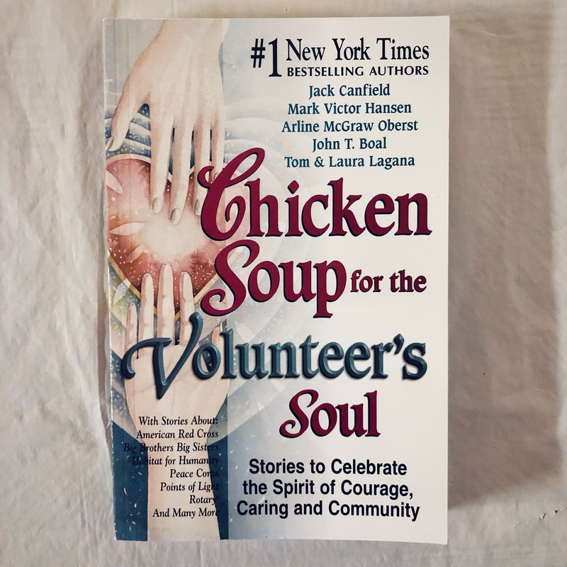 Chicken Soup for the Volunteer's Soul