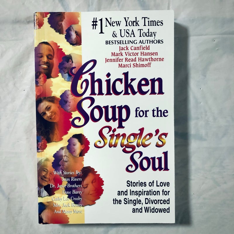 Chicken soup for the single's soul