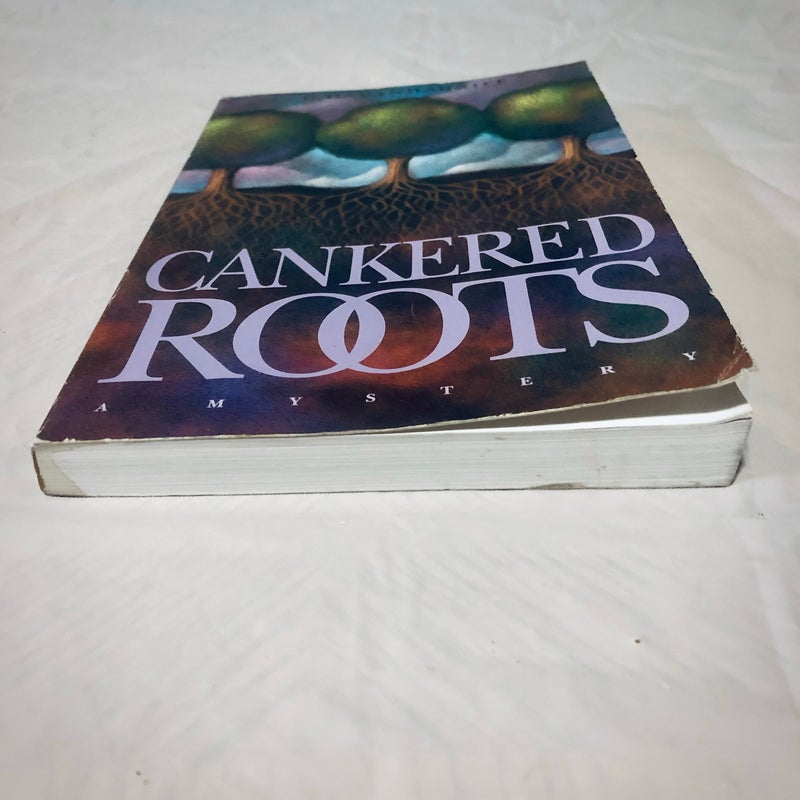 Cankered Roots