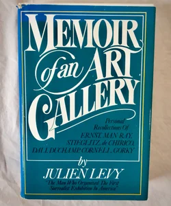 Memoir of an Art Gallary