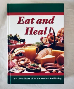 Eat and heal