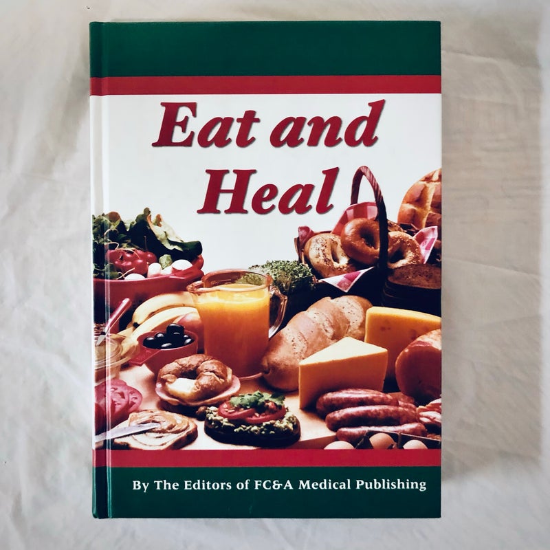 Eat and heal