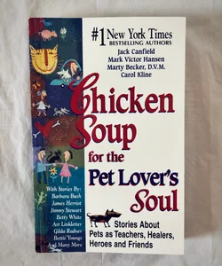 Chicken soup for the pet lover's soul