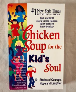 Chicken soup for the kid's soul