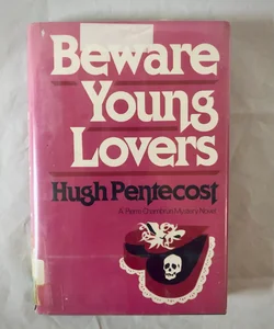 Beware Young Lovers