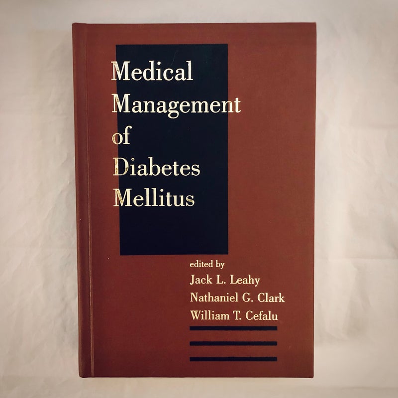 Mediacl Management of Diabetes Mellitus