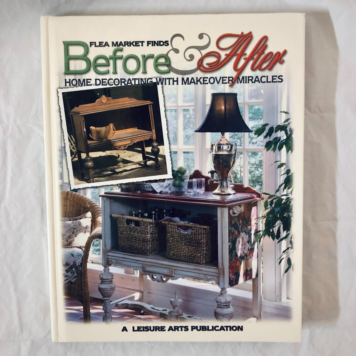 Flea Market Finds Before and After by Leisure Arts Staff
