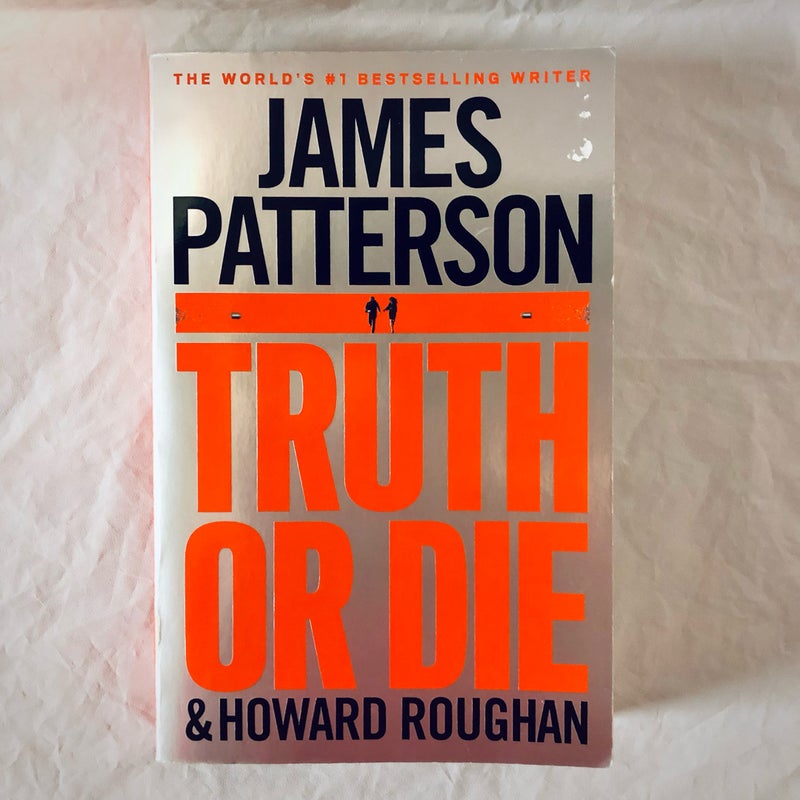 Truth or Die
