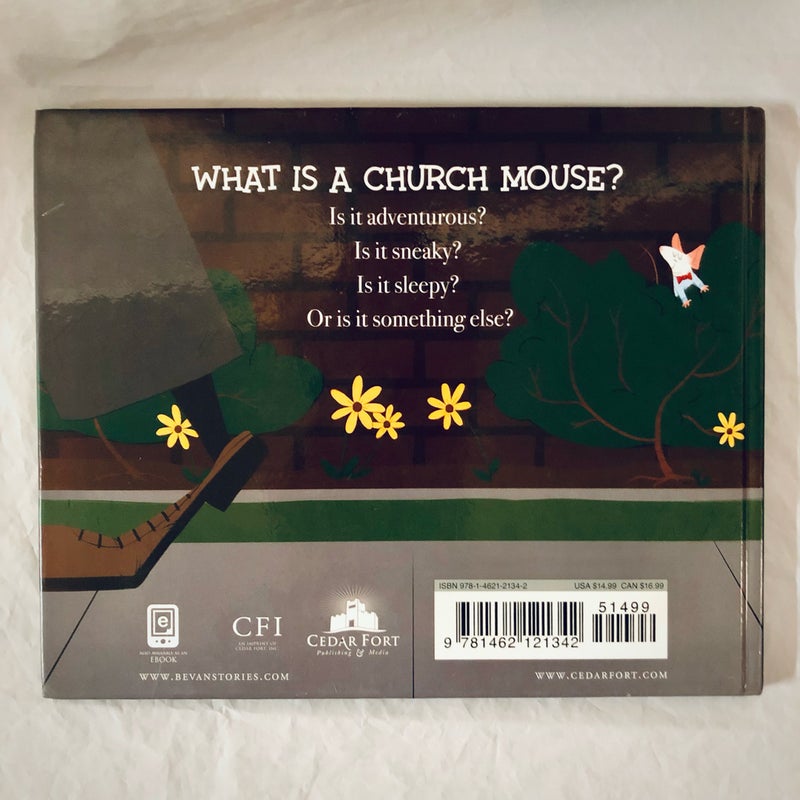 Quiet As a Church Mouse