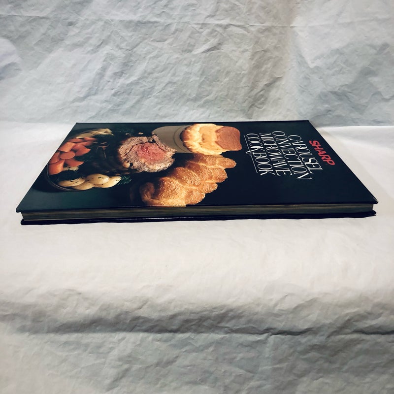 Sharp Carousel Convection Microwave Cookbook