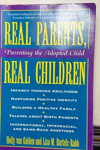 Real Parents, Real Children