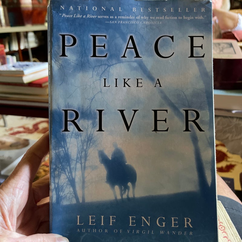 Peace Like a River