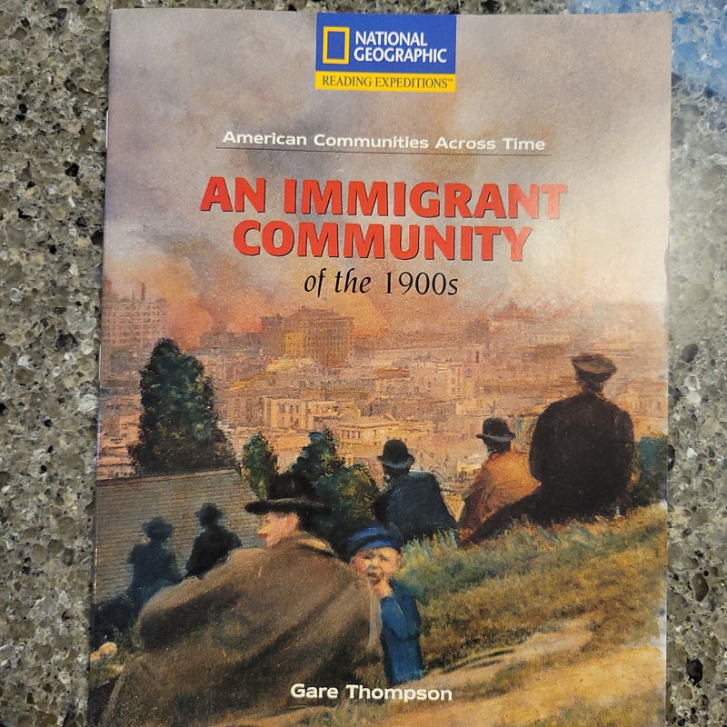 An Immigrant Community of the 1900s