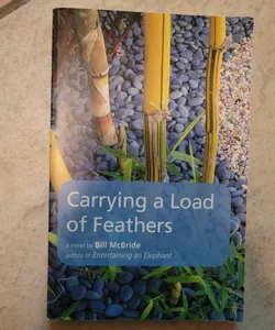 Carrying a Load of Feathers
