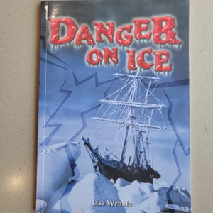 Danger on Ice