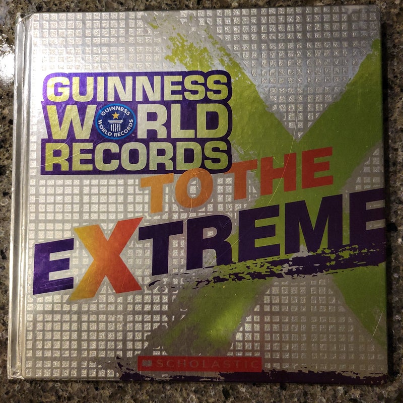 Guinness World Records To The Extreme
