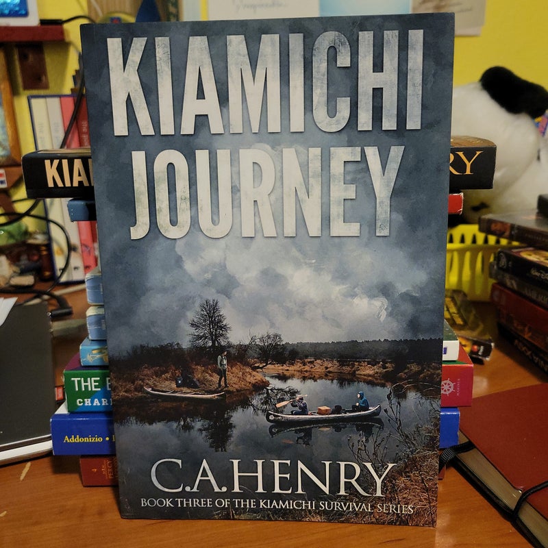 Kiamichi Journey: Book Three of the Kiamichi Survival Series