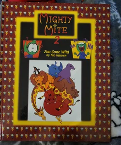 Mighty Mite 2