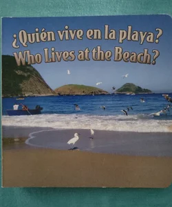 Quien Vive en la Playa? (Who Lives at the Beach?)