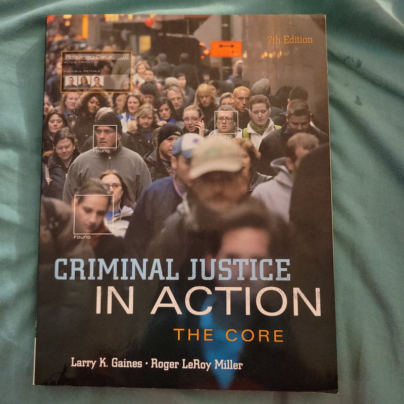 Criminal Justice in Action 7th Edition 