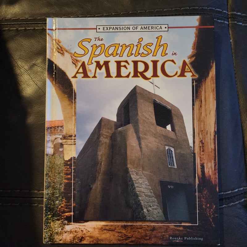 The Spanish in America