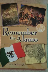 Remember the Alamo (Events in American History)