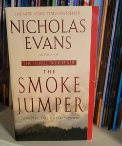 The Smoke Jumper 