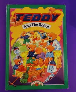 Teddy and the Robot